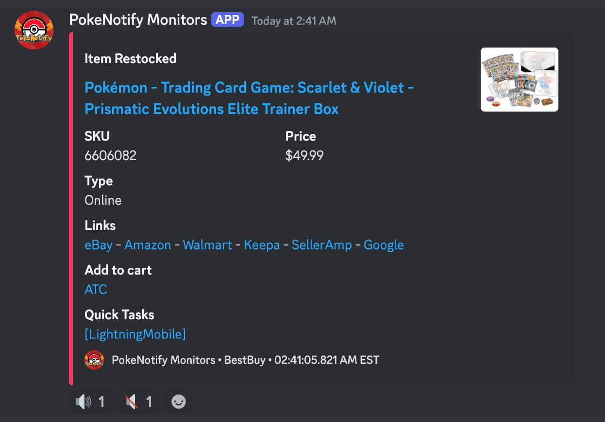 PokeNotify Monitors bot showing an Item Restocked notification for a Pokémon TCG Scarlet & Violet Prismatic Evolutions Elite Trainer Box at BestBuy. Card displays SKU 6606082, $49.99 price, Online type, quick links (eBay, Amazon, Walmart, Keepa, SellerAmp, Google), an ATC add-to-cart link, and a LightningMobile quick-task link.