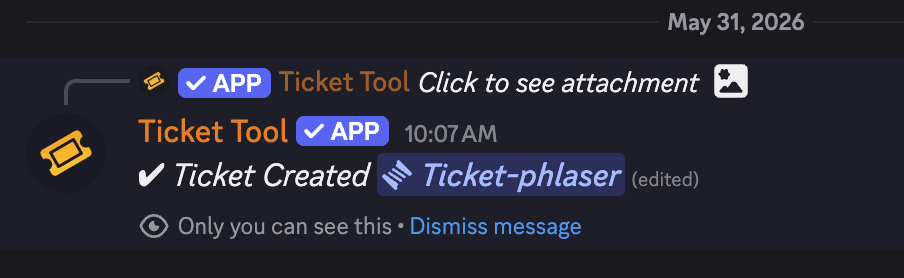 Discord notification from Ticket Tool reading 'Ticket Created' with the new ticket channel name 'Ticket-phlaser' linked next to it.